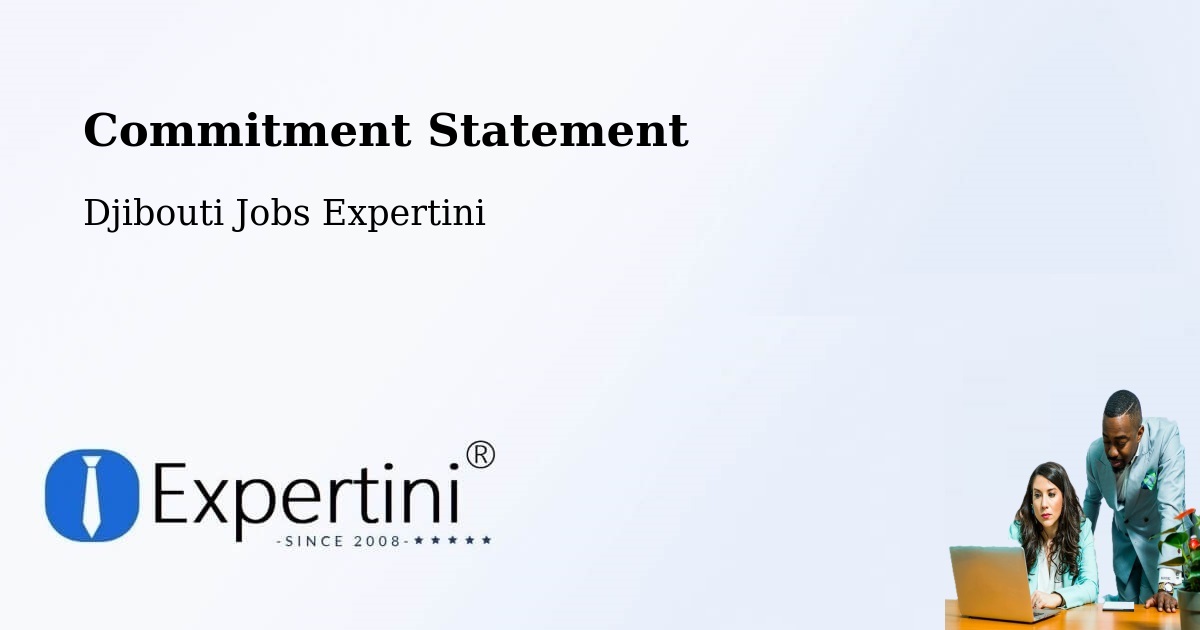 Corporate Commitment – Loyada - Djibouti Jobs Expertini